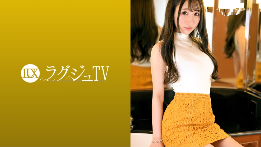 259LUXU-1617 ラグジュTV 1642 交際人数0！？でも経験人数50人以上！？アイドル級の神フェイス